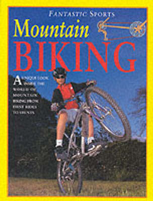 Book cover for Fantastic Fold Out Book of Mountain Biking