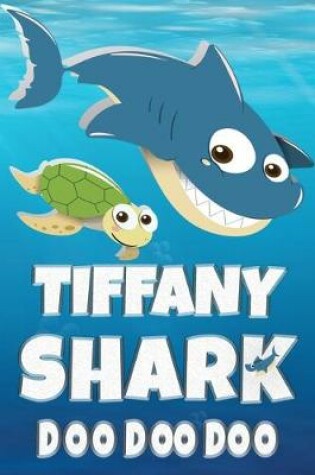 Cover of Tiffany Shark Doo Doo Doo