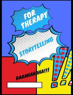 Book cover for Storytelling for Therapy