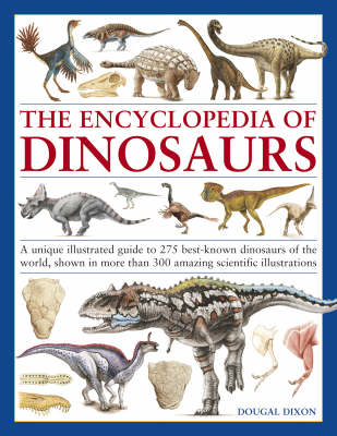 Book cover for The Encyclopedia of Dinosaurs