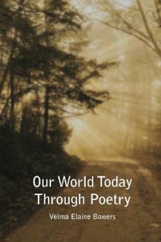 Cover of Our World Today Through Poetry