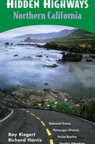 Cover of Hidden Highways - Northern California