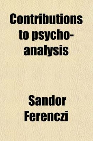 Cover of Contributions to Psycho-Analysis