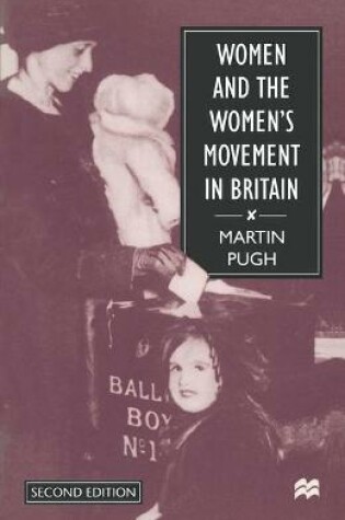 Cover of Women and the Women's Movement in Britain, 1914-1959