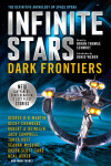 Book cover for Infinite Stars: Dark Frontiers