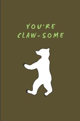Book cover for You're Claw-Some