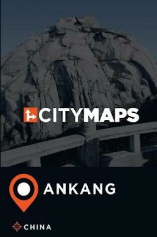 Cover of City Maps Ankang China