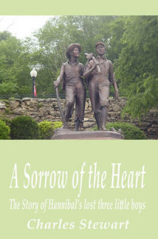Cover of A Sorrow of the Heart
