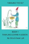 Book cover for Tamalino Learns a Lesson