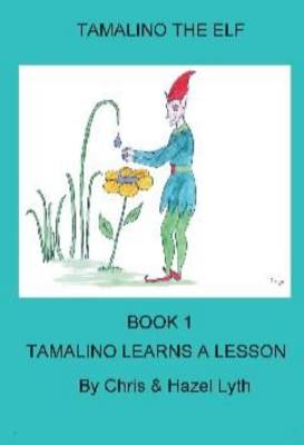 Cover of Tamalino Learns a Lesson