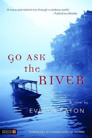 Cover of Go Ask the River