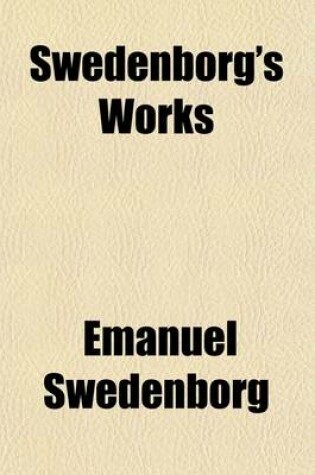 Cover of Swedenborg's Works (Volume 19)