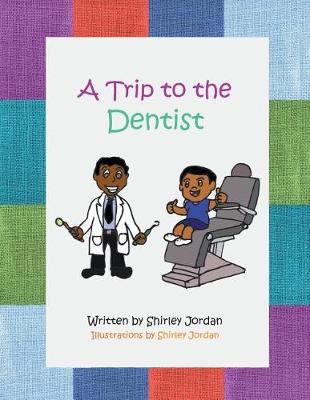 Book cover for A Trip to the Dentist