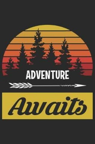 Cover of Adventure Awaits