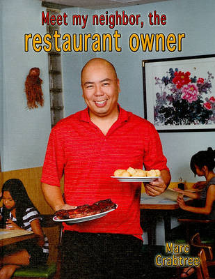 Book cover for Meet My Neighbor, the Restaurant Owner