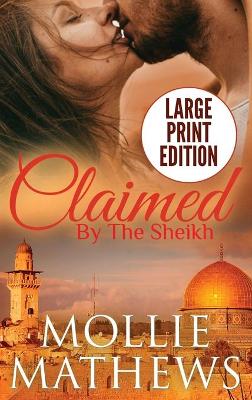 Book cover for Claimed by The Sheikh (Large Print)