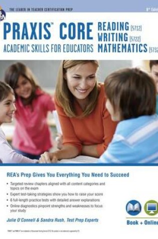 Cover of Praxis Core Academic Skills for Educators Tests: Book + Online