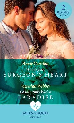 Book cover for Winning The Surgeon's Heart / Conveniently Wed In Paradise