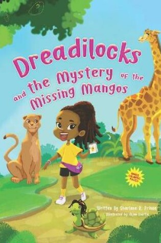 Cover of Dreadilocks and the Mystery of the Missing Mangos