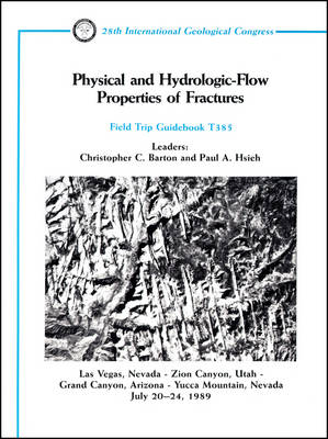 Cover of Physical and Hydrologic-flow Properties of Fractures