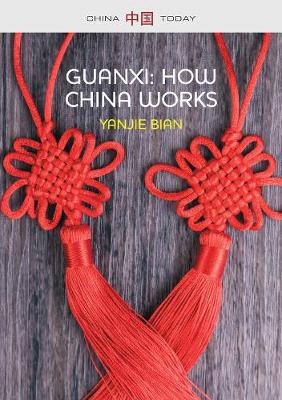 Cover of Guanxi, How China Works