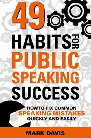 Cover of 49 Habits for Public Speaking Success