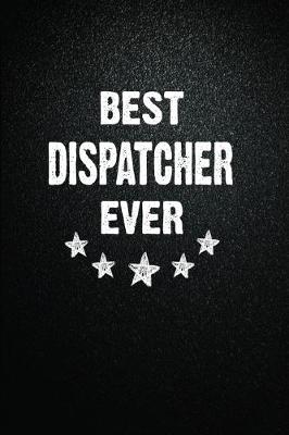 Book cover for Best Dispatcher Ever
