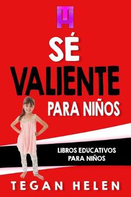 Cover of Se Valiente para ninos
