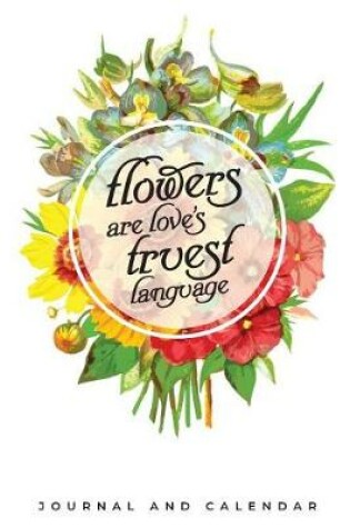 Cover of Flowers Are Love's Truest Language
