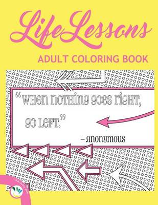 Book cover for Life Lessons Adult Coloring Book