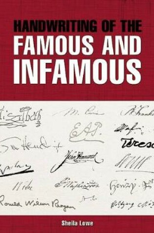 Cover of Handwriting of the Famous and Infamous