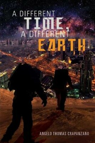 Cover of A Different Time, A Different Earth