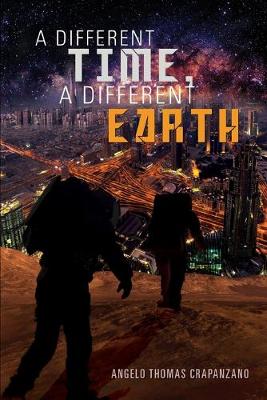 Book cover for A Different Time, A Different Earth