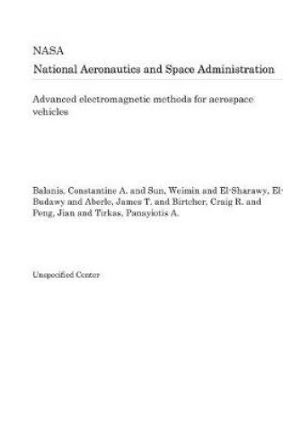 Cover of Advanced Electromagnetic Methods for Aerospace Vehicles