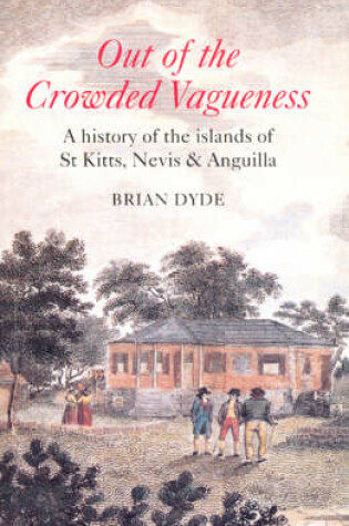 Cover of Out of the Crowded Vagueness