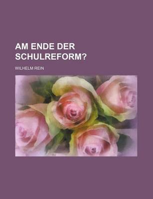 Book cover for Am Ende Der Schulreform?