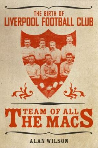Cover of The Team of All the Macs