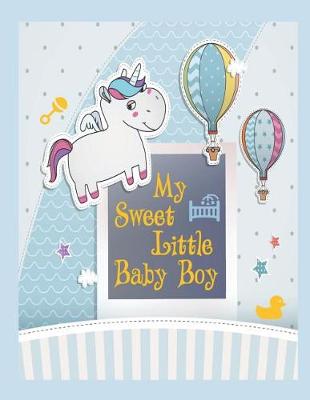 Book cover for My Sweet Little Baby Boy