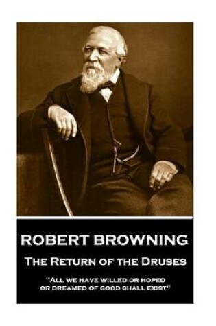 Cover of Robert Browning - The Return of the Druses