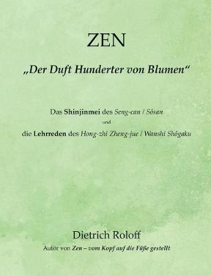 Book cover for ZEN - "Der Duft Hunderter von Blumen