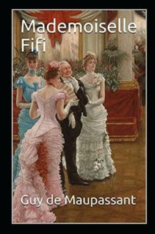 Cover of Mademoiselle Fifi Annoté