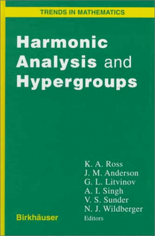 Book cover for Harmonic Analysis and Hypergroups