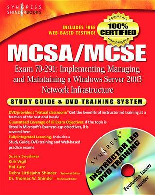 Book cover for McSa/MCSE Implementing, Managing, and Maintaining a Microsoft Windows Server 2003 Network Infrastructure (Exam 70-291)