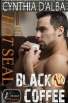 Book cover for Hot SEAL, Black Coffee