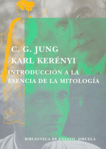 Book cover for Introduccion a la Esencia de La Mitologia