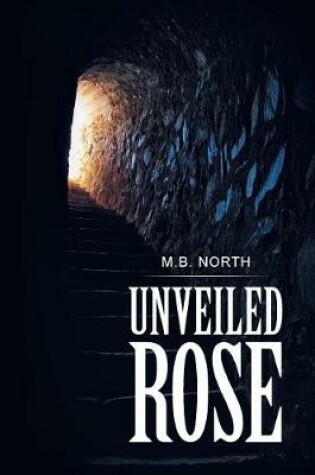 Cover of Unveiled Rose