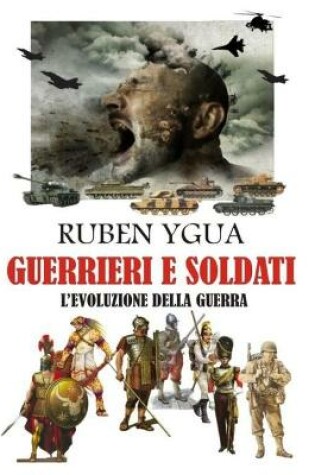 Cover of Guerrieri E Soldati