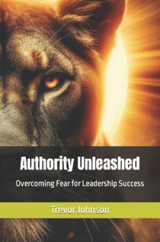 Cover of Authority Unleashed