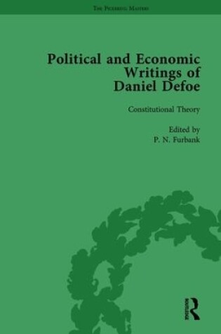 Cover of The Political and Economic Writings of Daniel Defoe Vol 1