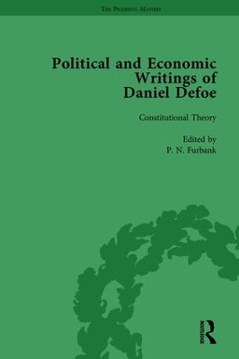 Book cover for The Political and Economic Writings of Daniel Defoe Vol 1